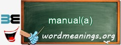 WordMeaning blackboard for manual(a)